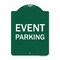 Signmission Designer Series Sign-Event Parking, Green & White Aluminum Sign, 18" x 24", GW-1824-24061 A-DES-GW-1824-24061 - alternate 1